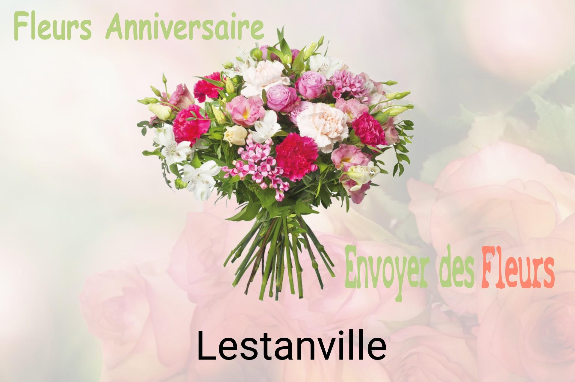 Bouquet de fleurs d’anniversaire livré à Lestanville