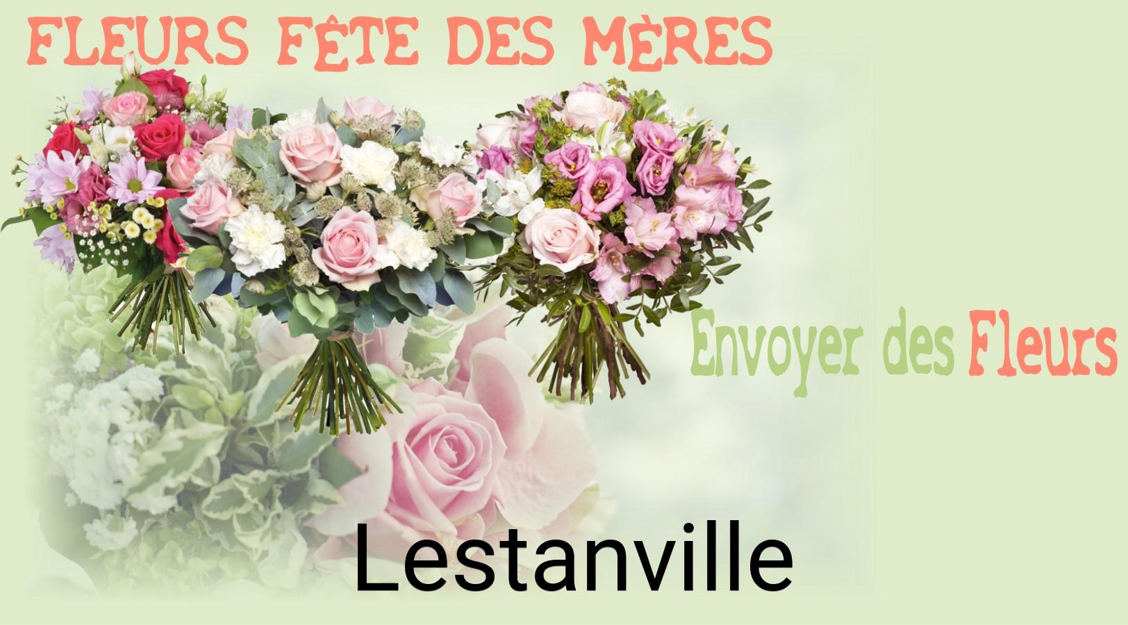 Bouquet de Fête des Mères livré à Lestanville